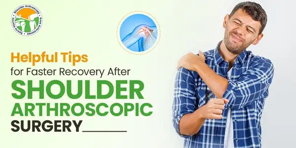 Read more about the article Helpful Tips for Faster Recovery After Shoulder Arthroscopic Surgery